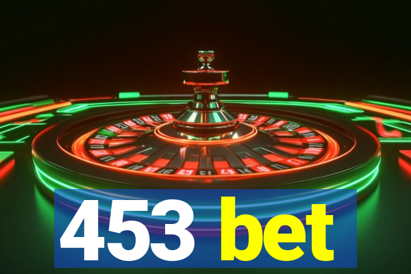 453 bet